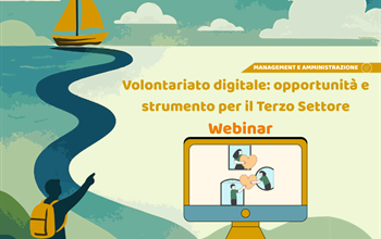 Webinar - Volontariato digitale: opportunità e strumento per il Terzo Settore